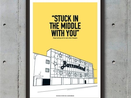 STUCK IN THE MIDDLE - GLASGOW PRINT Hot on Sale